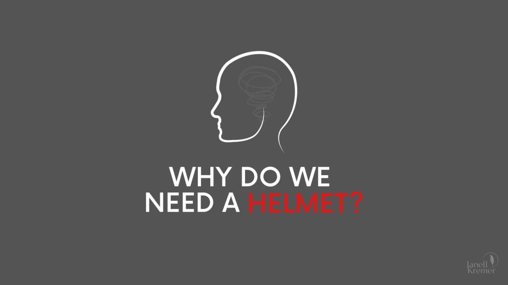 Why Do We Need a&nbsp;Helmet?